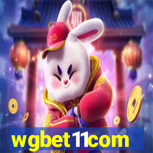 wgbet11com