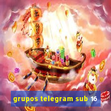 grupos telegram sub 16