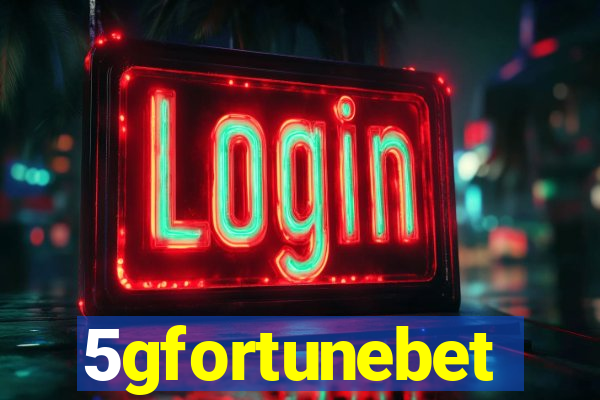 5gfortunebet