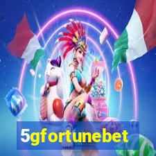 5gfortunebet