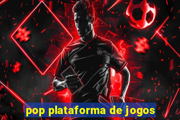 pop plataforma de jogos