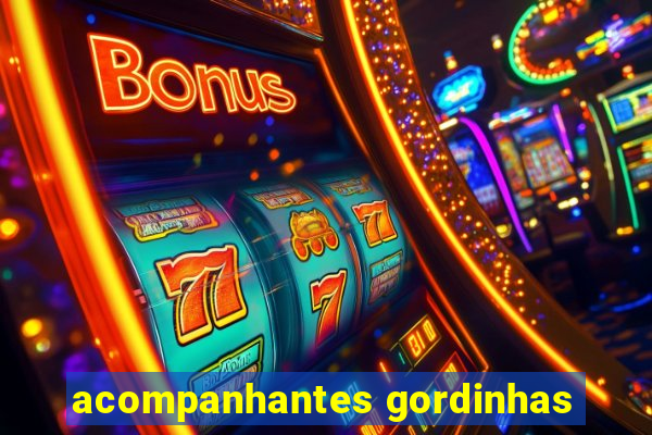 acompanhantes gordinhas