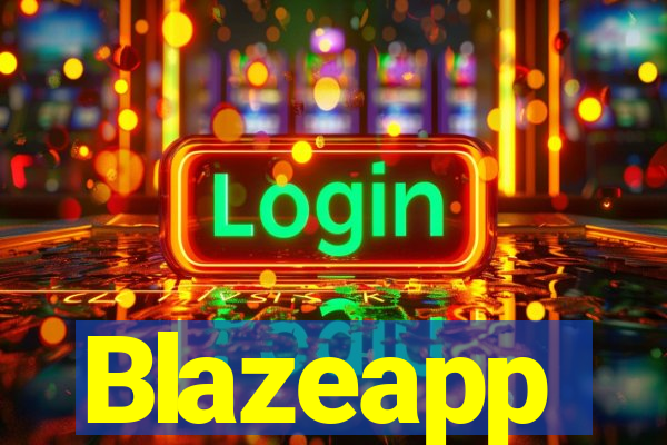 Blazeapp