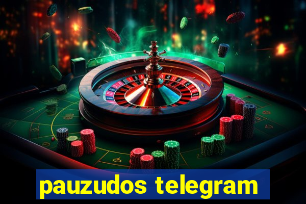 pauzudos telegram