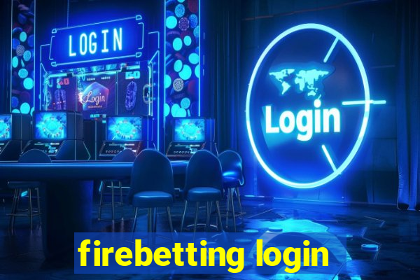 firebetting login