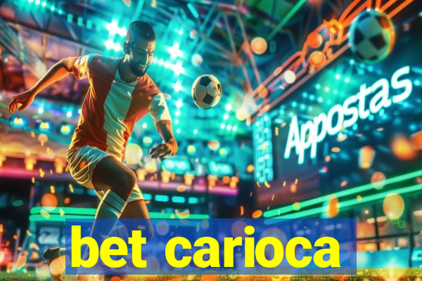 bet carioca