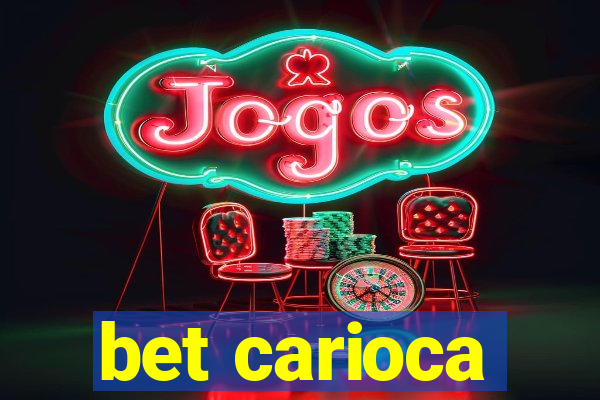 bet carioca