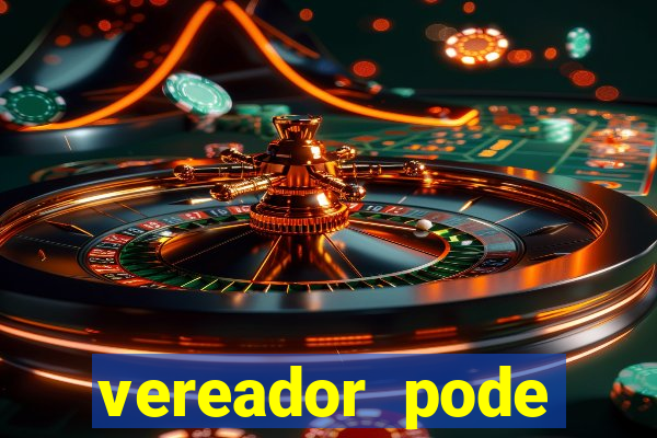 vereador pode patrocinar time de futebol