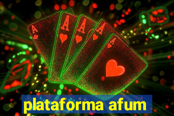 plataforma afum