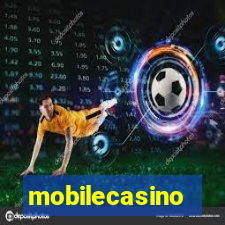 mobilecasino