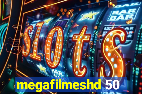 megafilmeshd 50