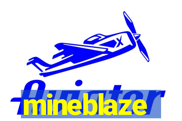 mineblaze