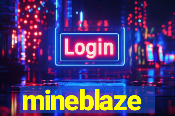 mineblaze