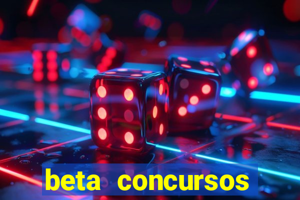 beta concursos senha apostila