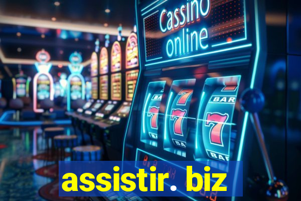 assistir. biz