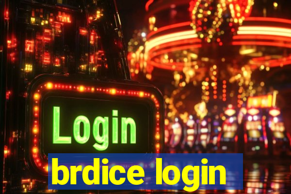 brdice login