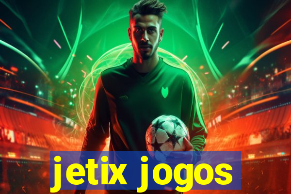 jetix jogos