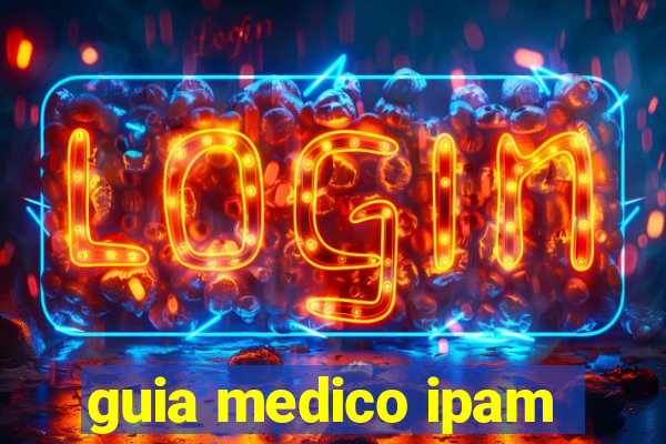 guia medico ipam