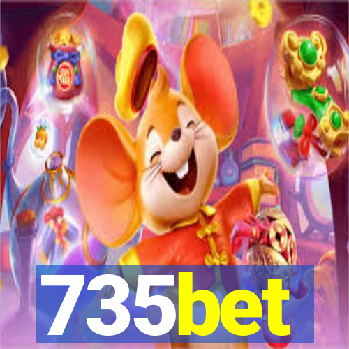 735bet