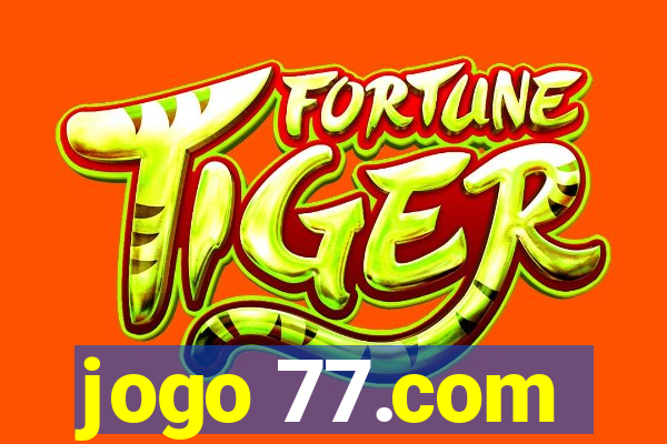 jogo 77.com