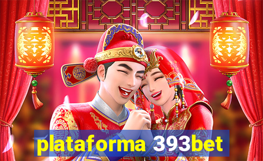 plataforma 393bet