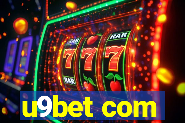 u9bet com