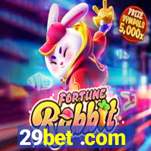 29bet .com