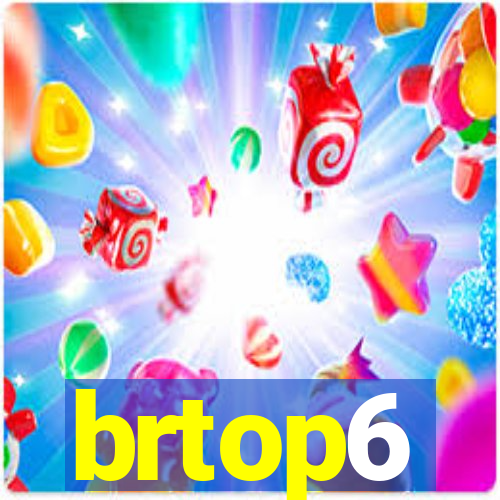 brtop6