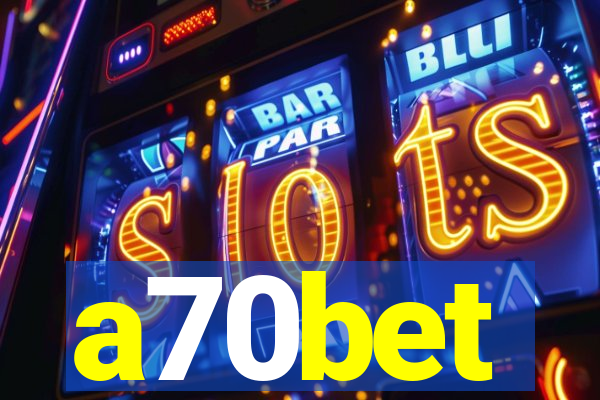 a70bet