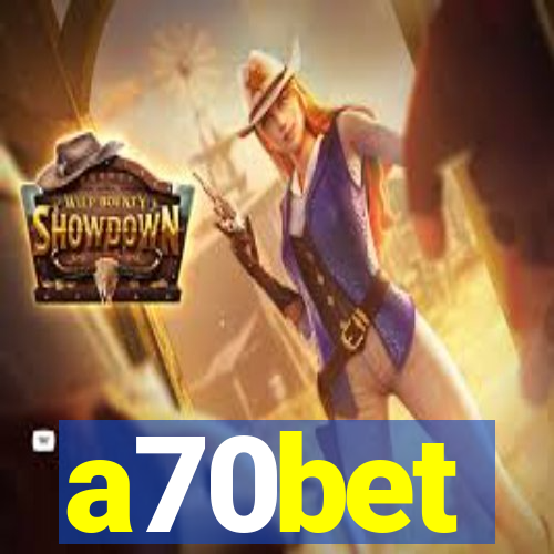 a70bet