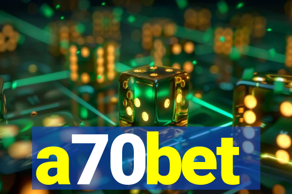 a70bet