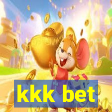 kkk bet