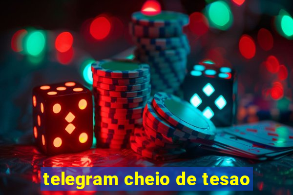 telegram cheio de tesao