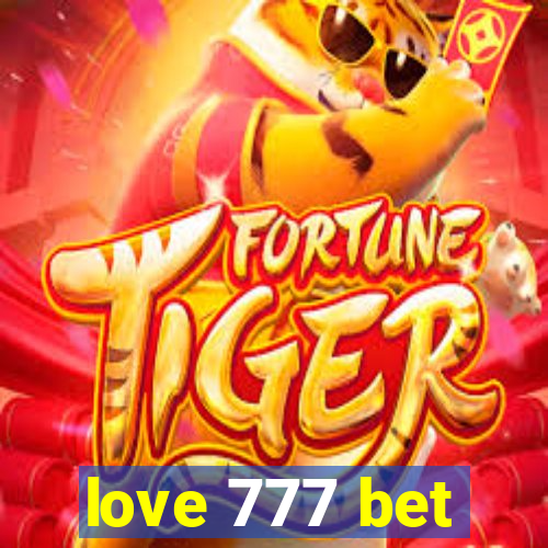 love 777 bet