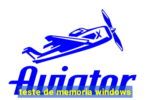 teste de memoria windows