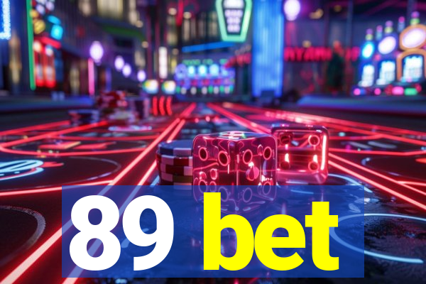 89 bet