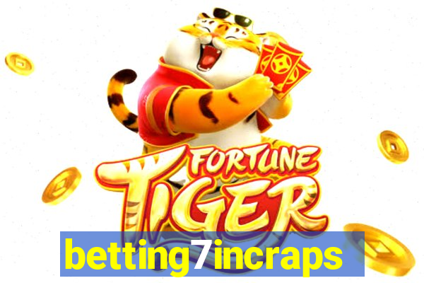 betting7incraps