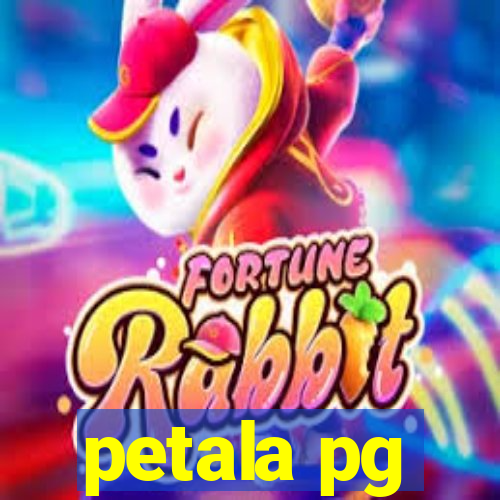 petala pg