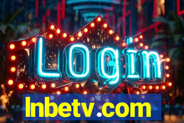 lnbetv.com