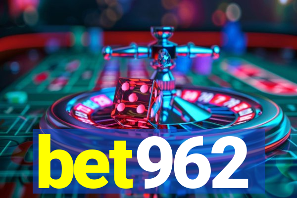 bet962