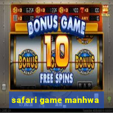 safari game manhwa