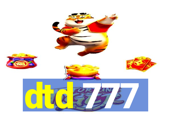 dtd 777