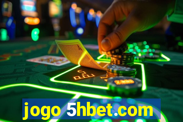 jogo 5hbet.com