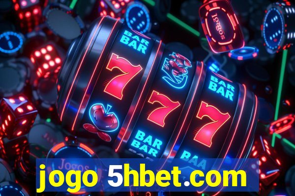 jogo 5hbet.com