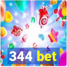 344 bet