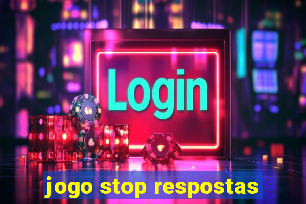 jogo stop respostas