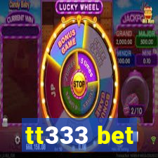 tt333 bet