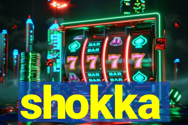 shokka