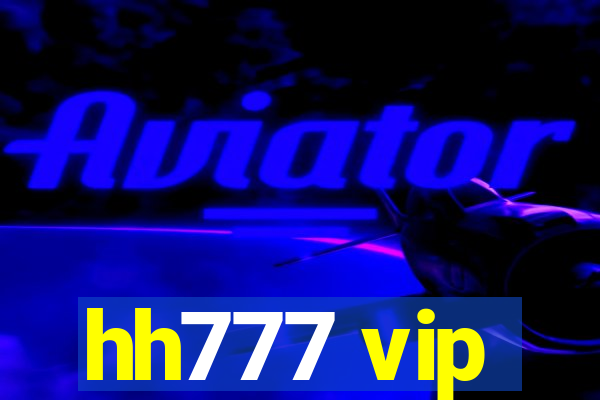 hh777 vip