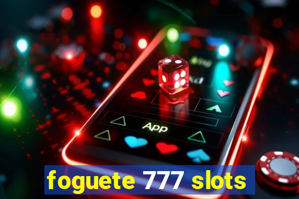 foguete 777 slots